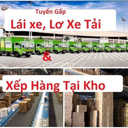 VĨNH LONG ==> Tuyển Nam Tài xế + Phụ Lơ xe và Bốc xếp kho hàng 62332017 VĨNH LONG ==> Tuyển Nam Tài xế + Phụ Lơ xe và Bốc xếp kho hàng